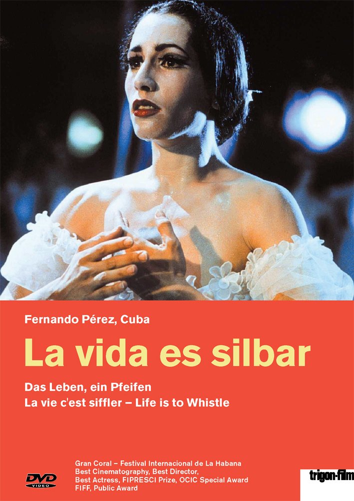La vida es silbar - Das Leben, ein Pfeifen (OmU) Films