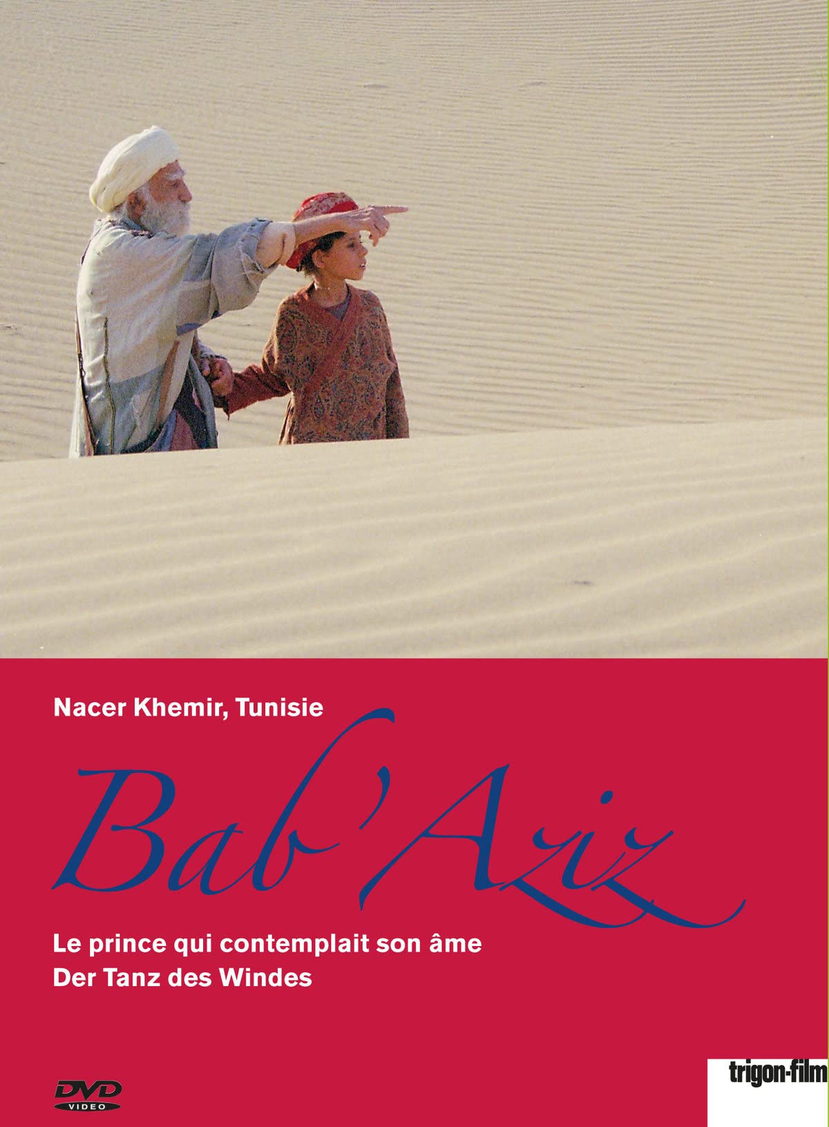 Bab'Aziz - Der Tanz des Windes Films