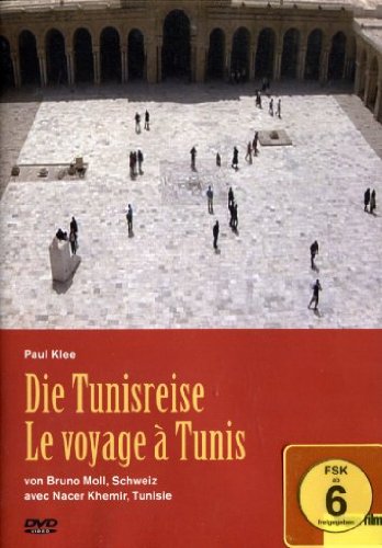 Paul Klee - Die Tunisreise/Le voyage a Tunis Films