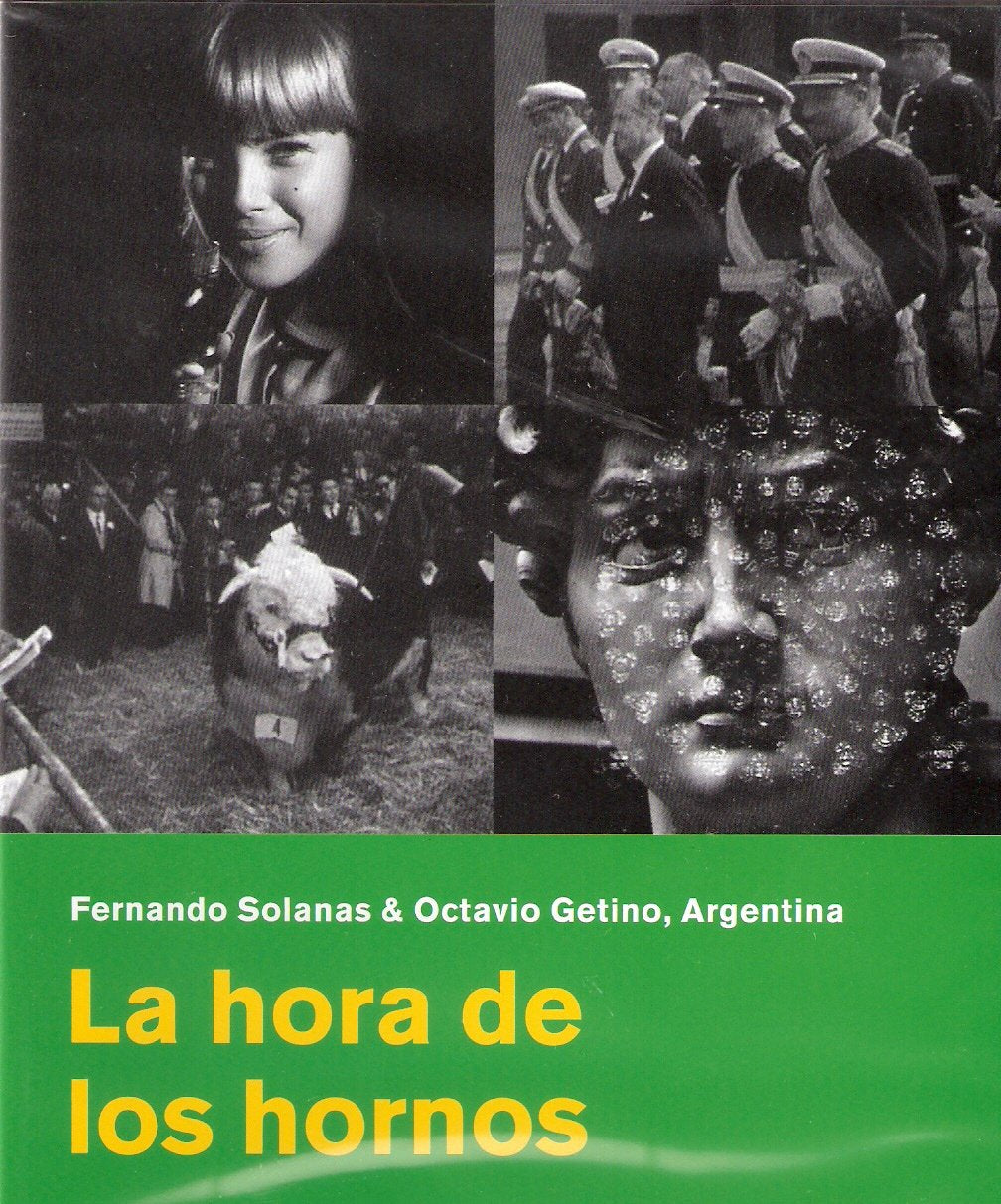 La hora de los hornos - L'heure des brasiers - Die Stunde der Hochöfen Films