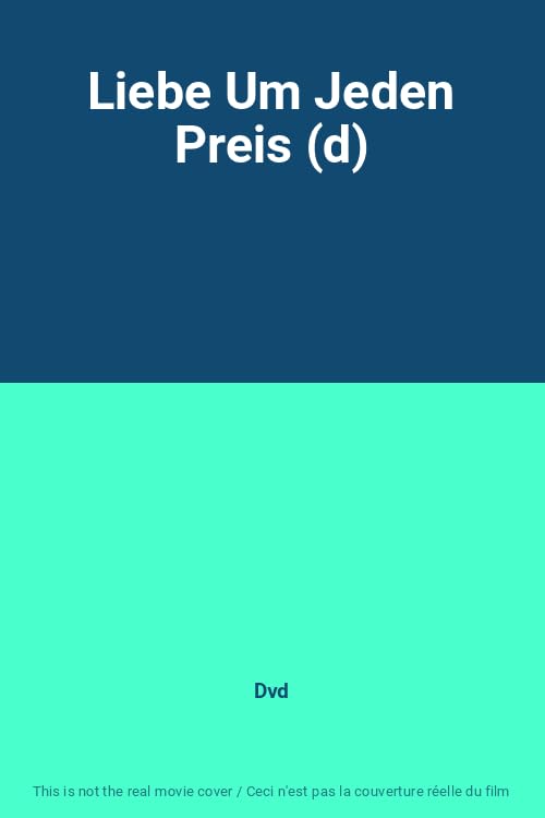 Liebe Um Jeden Preis (d) Movies
