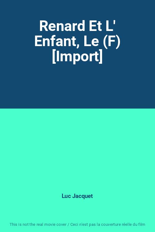 Renard Et L' Enfant, Le (F) dvd