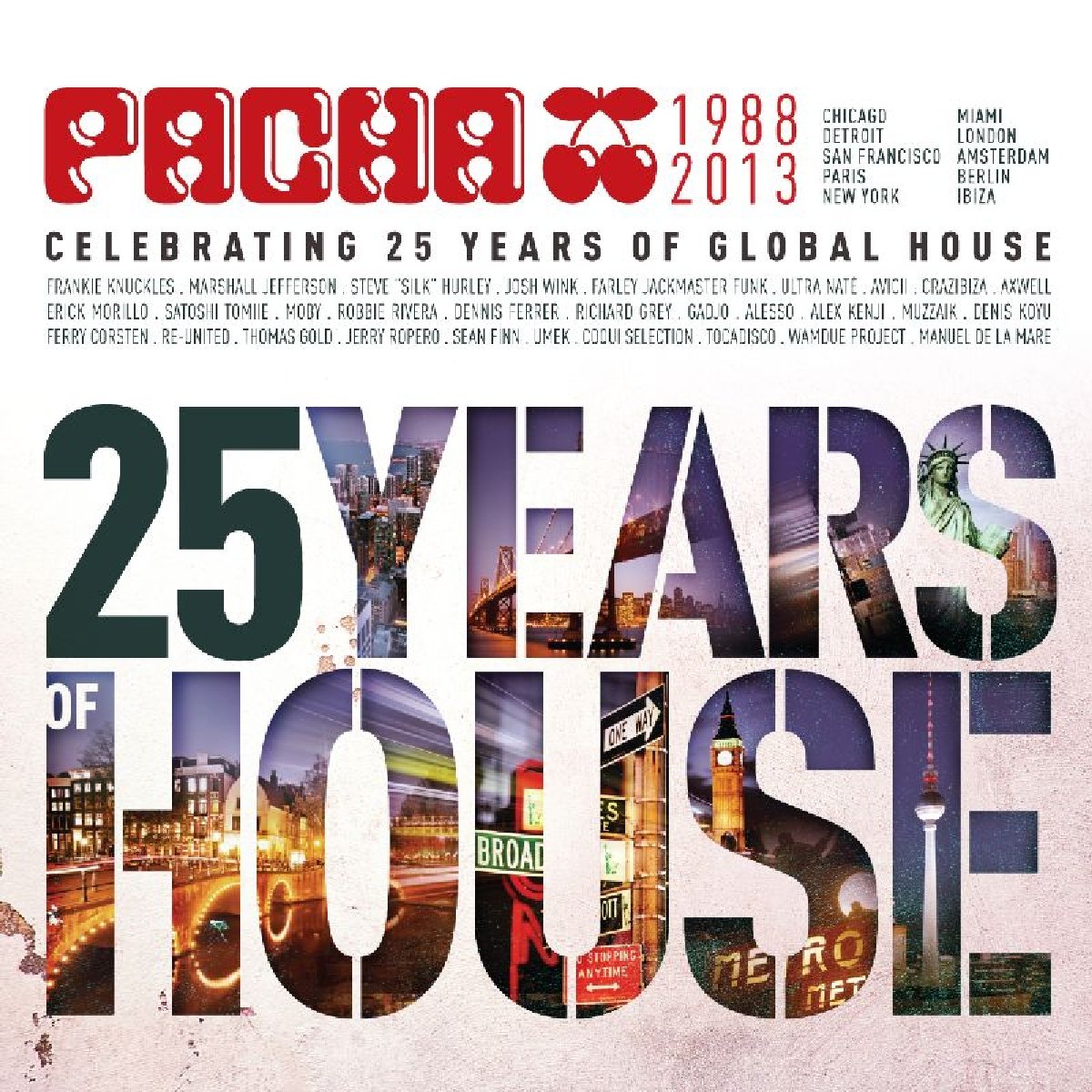 Pacha-25 Years Of House Dance & Electronic