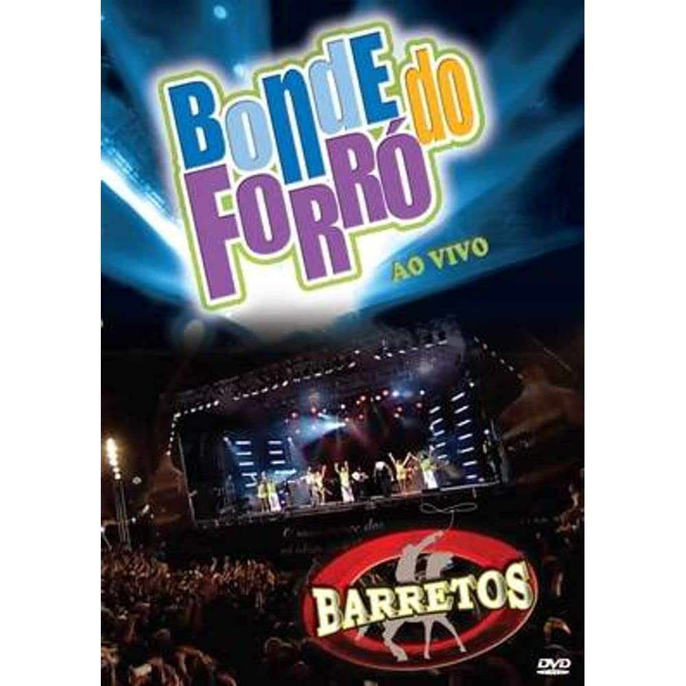 BONDE DO FORRO AO VIVO EM BARRETOS Films