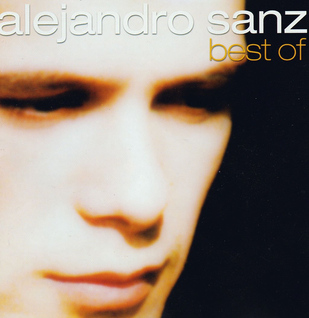 Best of Alejandro Sanz World Music