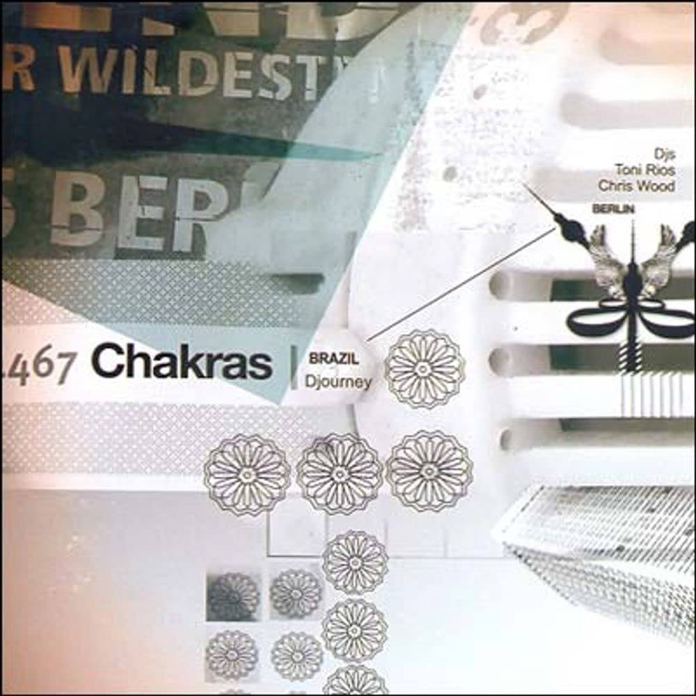 Chakras from Brazil to Berlin Dance & Electronic
