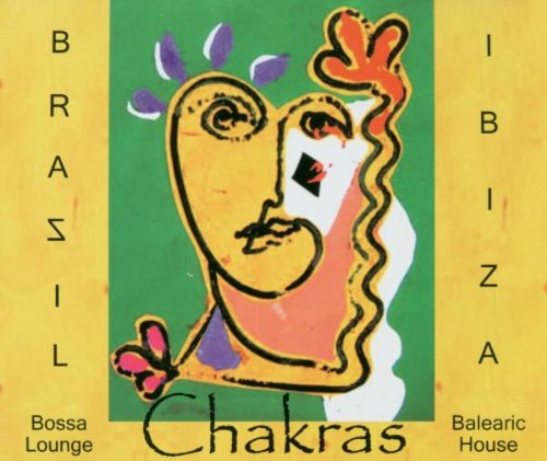 Chakras Brazil-Ibiza Dance & Electronic