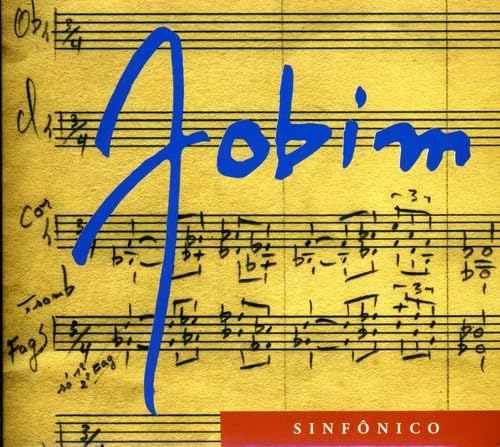 Jobim Sinfonico Classical