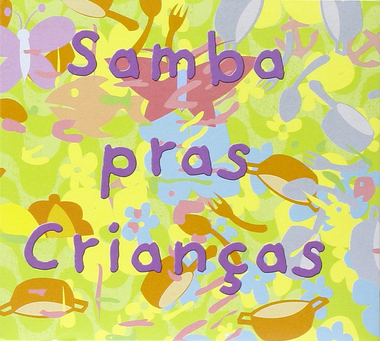 Samba Pras Criancas Other music genres