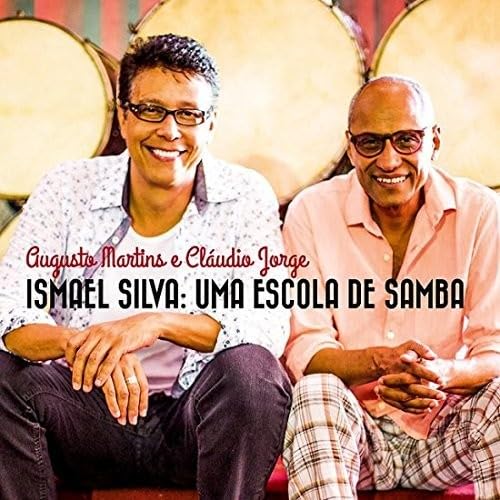 Ismael Silva - Uma Escola de Samba Music