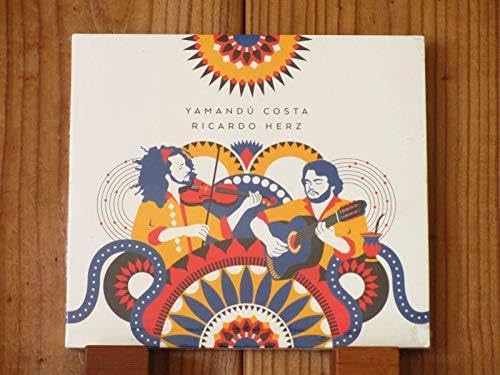 Yamandu Costa & Ricardo Herz cd