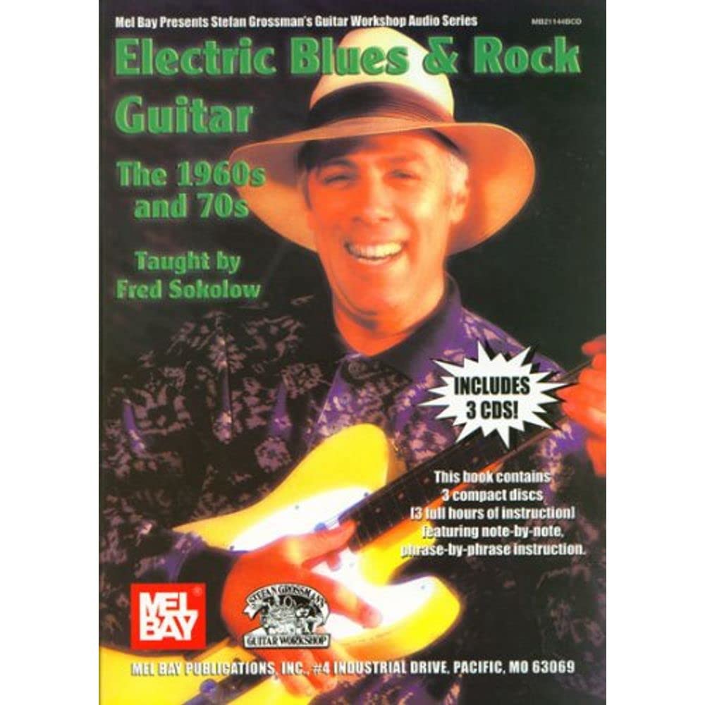 Electric Blues & Rock Guitar - the 1960's & 70s: The 1960's and 70's Bk/3 Cds (Stefan Grossman's Guitar Workshop Audio) Sheet Music