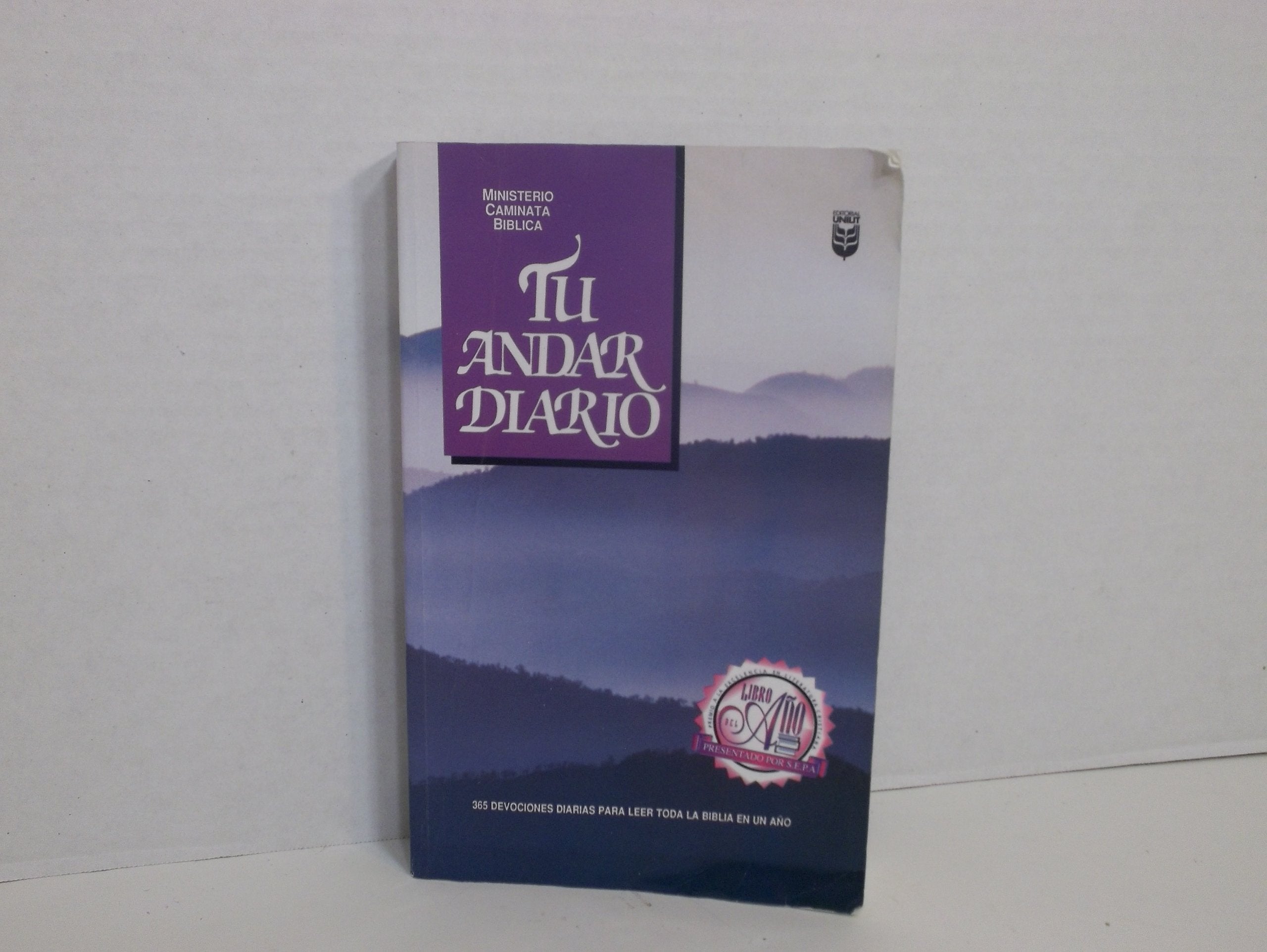 TU ANDAR DIARIO 365 DEVOCIONES DIARIAS PARA LEER TODA LA BIBLIA EN UN AÑO Books