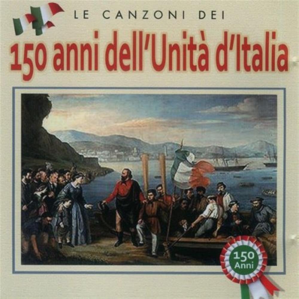 150 anni dell'Unita d'Italia cd