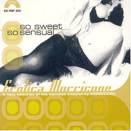 Erotica Morricone [So Sweet.. Pop