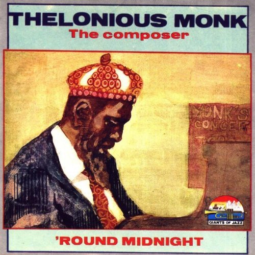 The Composer - Round Midnight (Giants Of Jazz) Music