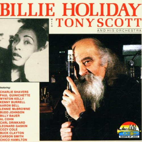 Billie Holiday with Tony Scott 1956/57 Blues