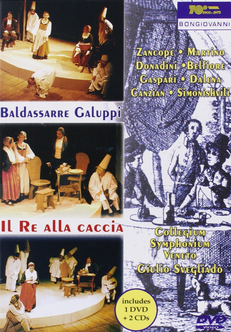 Baldassarre Galuppi - Il Re Alla Caccia Music