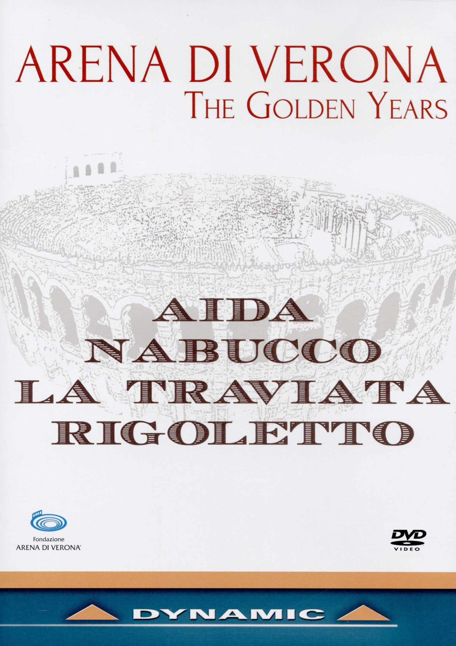 Arena di Verona: the Golden Years Films