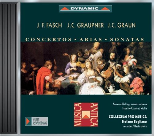 Konzerte, Arien und Sonaten von Fasch, Graupner und Graun Classical