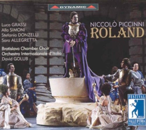 Piccinni: Roland (Gesamtaufnahme) (franz.) (Aufnahme Festival di Martina Franca 2000) Classical