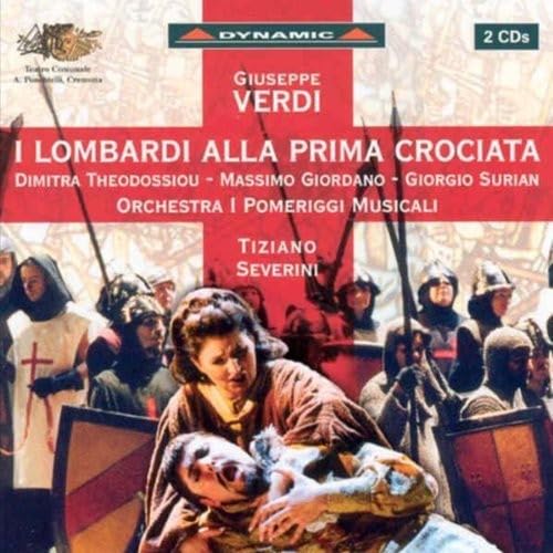Giuseppe Verdi: I Lombardi alla Prima Crociata (Opern-Gesamtaufnahme) Classical