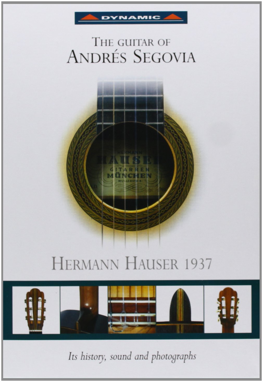 The Guitar Of Andres Segovia cd