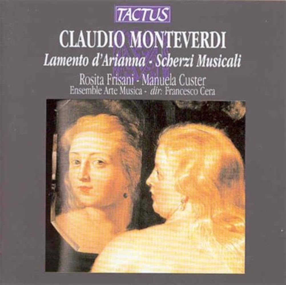 Lamento d Arianna/+Scherzi Musicali Classical