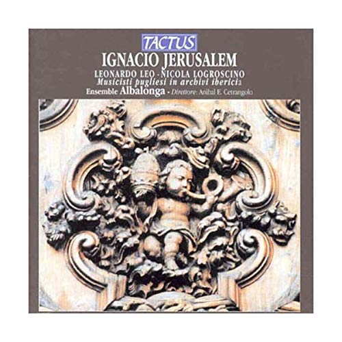 Albalonga Ignacio Jerusalem: Musicisti pugliesi in archivi ibericia Music
