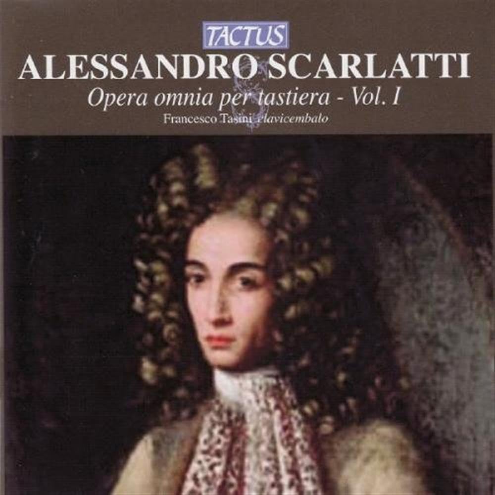 Scarlatti Alessandro : Opéra Omnia Per Tastiera Vol.1 cd