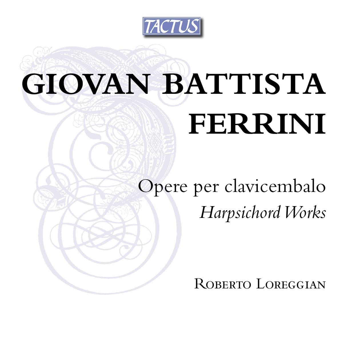 Giovan Battista Ferrini : Oeuvres pour Clavecin cd
