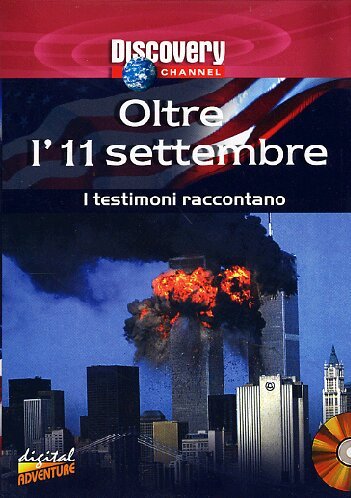 Oltre l'11 settembre - I testimoni raccontano Films