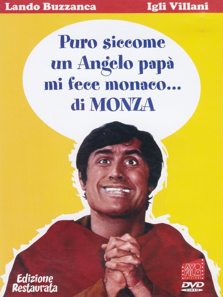 Puro siccome un angelo papà mi fece monaco... di Monza Films