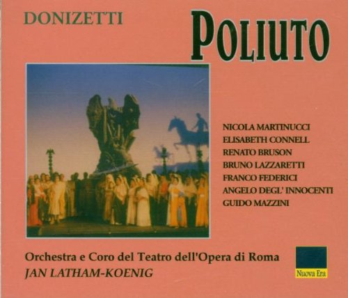 Donizetti: Poliuto (Gesamtaufnahme) Classical