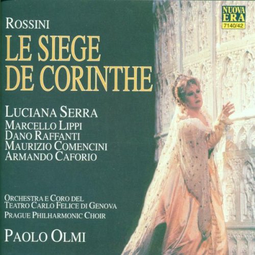 Rossini: Die Belagerung von Korinth (Gesamtaufnahme) Classical