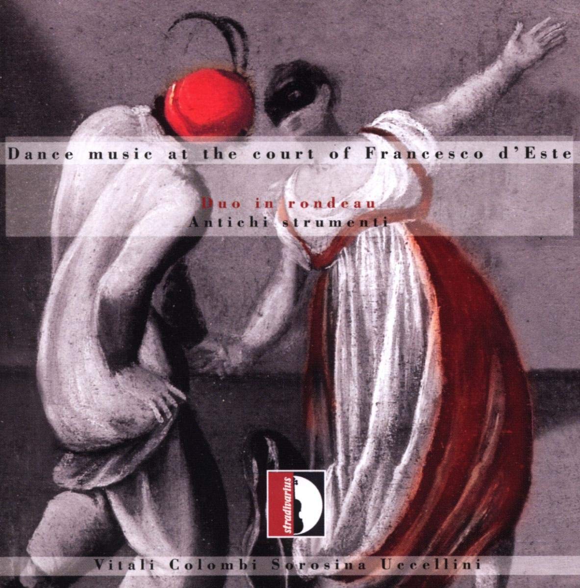Duo en Rondeau - Musique de danse à la cour de Francesco d'Este cd