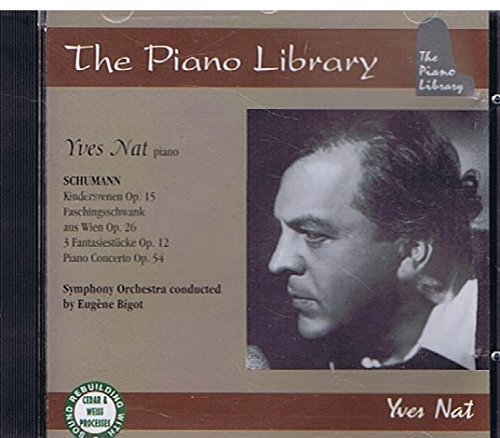 The Piano Library - Yves Nat (Aufnahmen 1930-1938) Classical