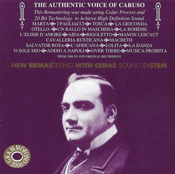 The Authentic Voice of Caruso Classical