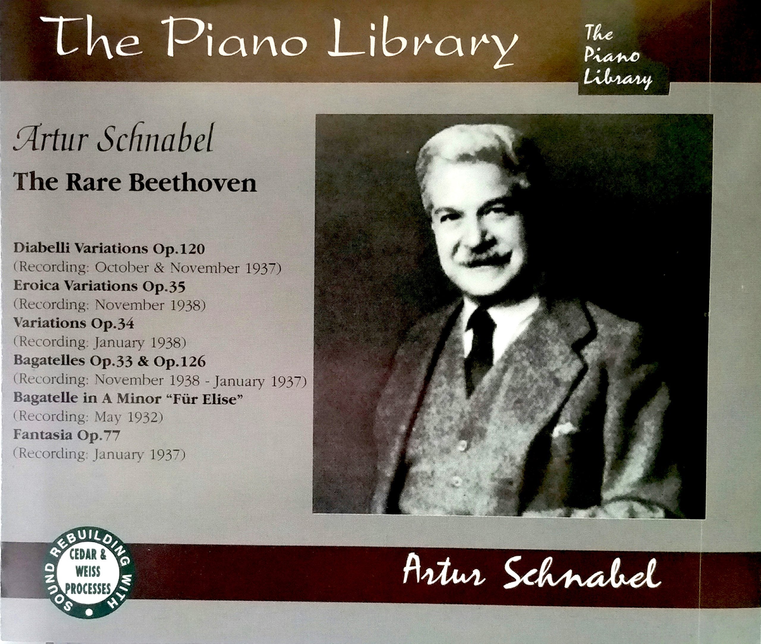 The Piano Library - Artur Schnabel (The Rare Beethoven) Classical