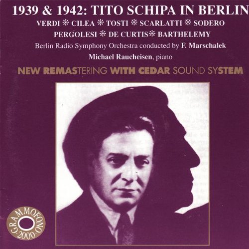 Recital (Schipa in Berlin 1939 / 1942) Classical