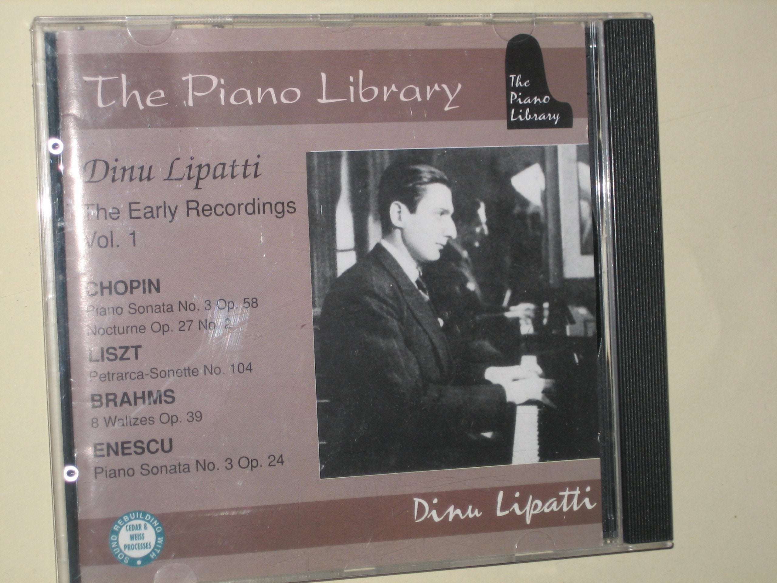 The Piano Library - Dinu Lipatti (The Early Recordings Vol. 1) Classical
