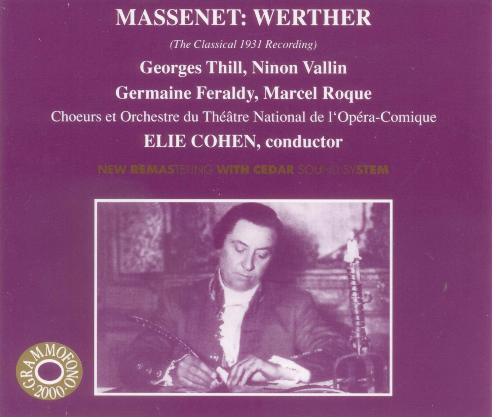 Massenet: Werther (Gesamtaufnahme) (Aufnahme Paris März 1931) Classical