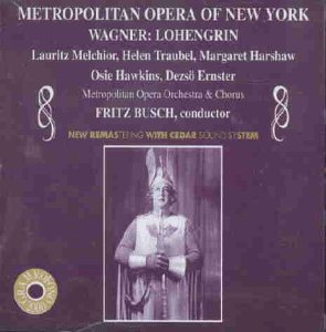 Wagner: Lohengrin (Gesamtaufnahme) (Aufnahme New York 25.01.1947) Classical