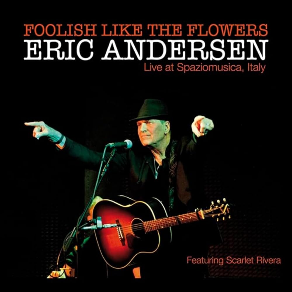 Foolish Like the Flowers / Live Italy cd