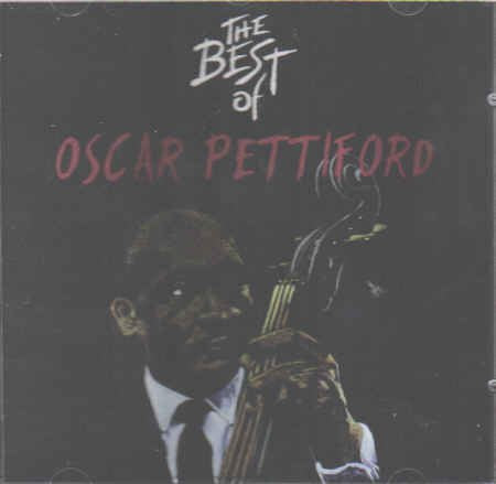 The Best of Oscar Pettiford Music