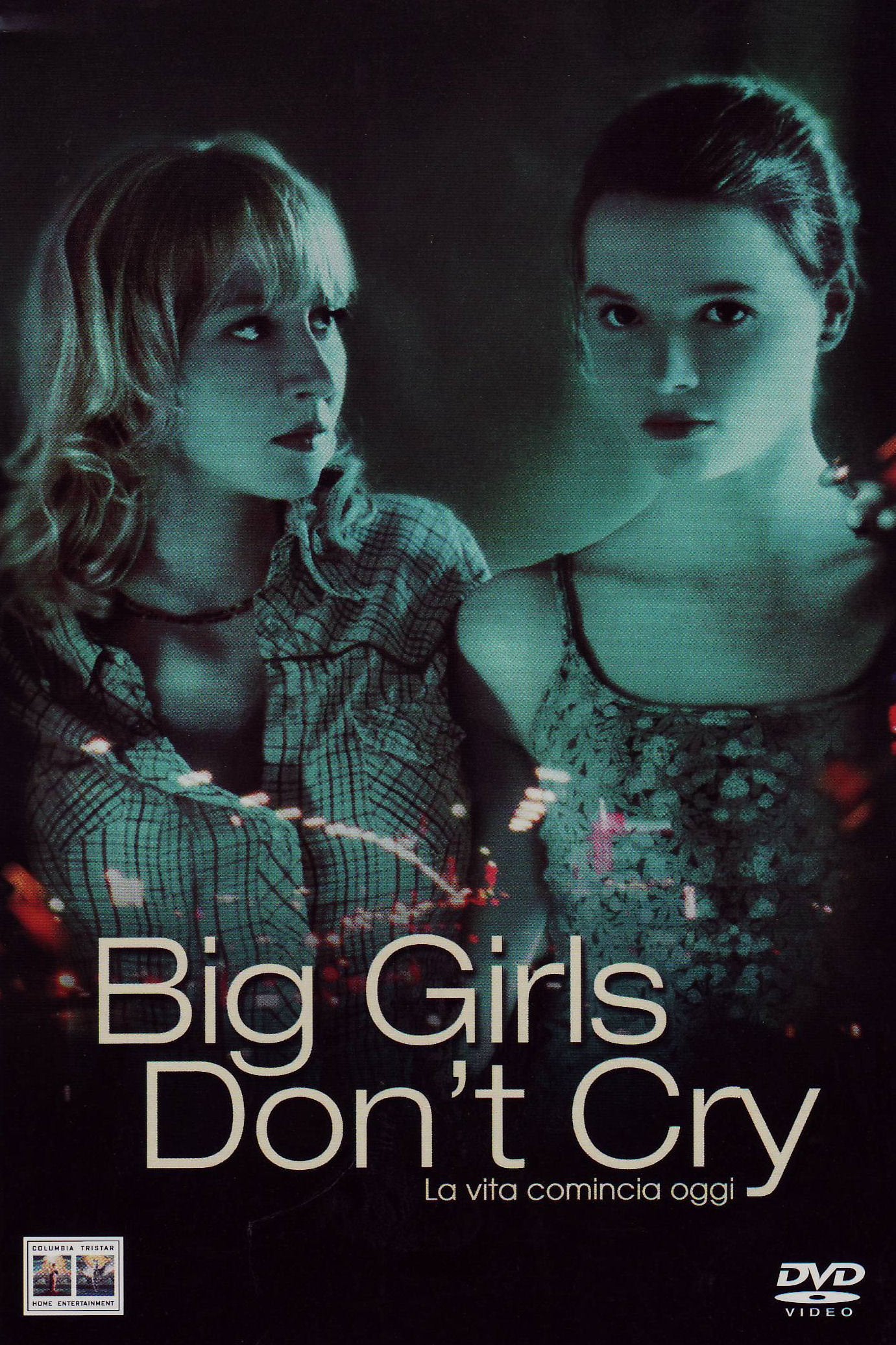 Big girls don't cry - La vita comincia oggi Movies