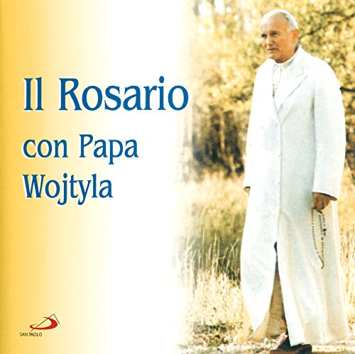 Il Rosario Con Papa Wojtyla Pop