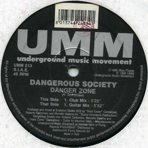 DANGEROUS SOCIETY / DANGER ZONE cd