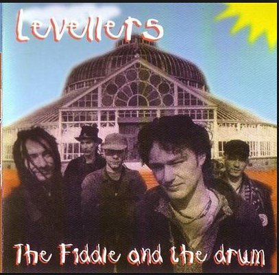 The Levellers;The Fiddle And The Drum cd