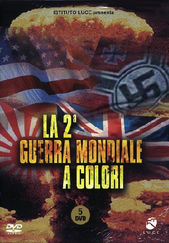 La 2 guerra mondiale a colori Films